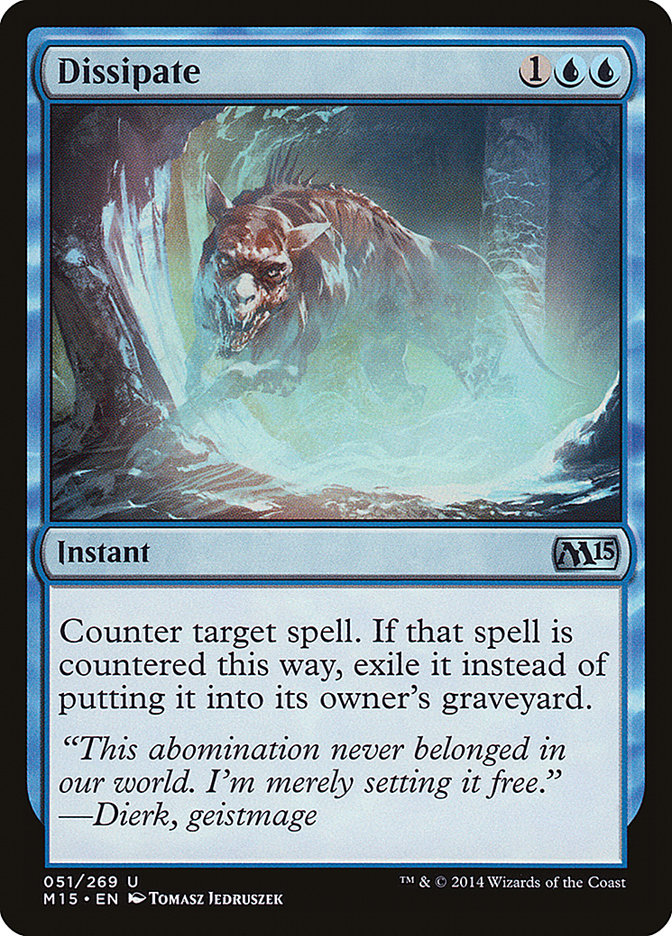 Dissipate [Magic 2015] (M15 51)