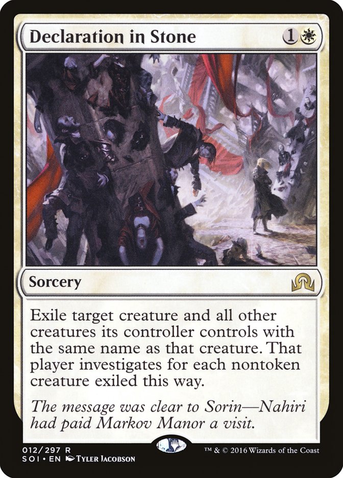 Declaration in Stone [Shadows over Innistrad] (SOI 12)