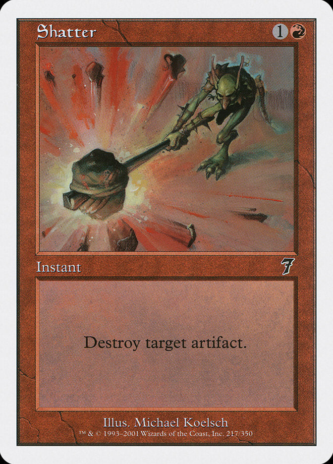 Shatter [Seventh Edition] (7ED 217)