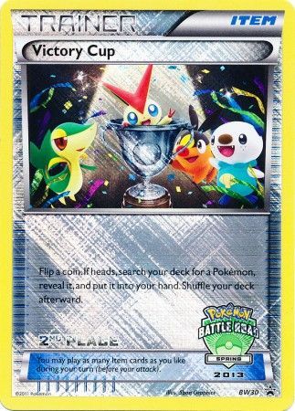 Victory Cup 2nd Spring 2013 (BW30) [Black & White: Black Star Promos]