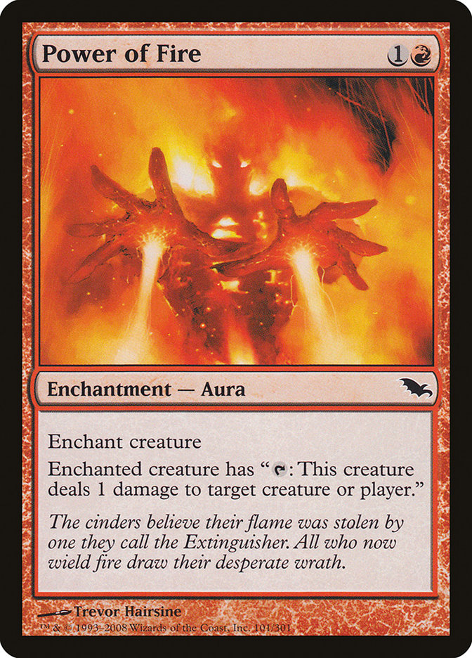 Power of Fire [Shadowmoor] (SHM 101)
