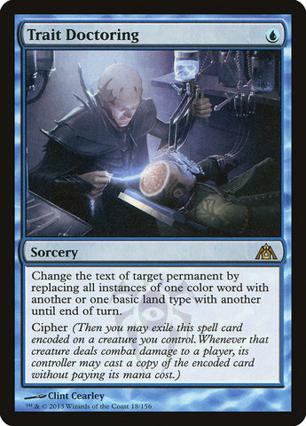 Trait Doctoring [Dragon's Maze] (DGM 18)