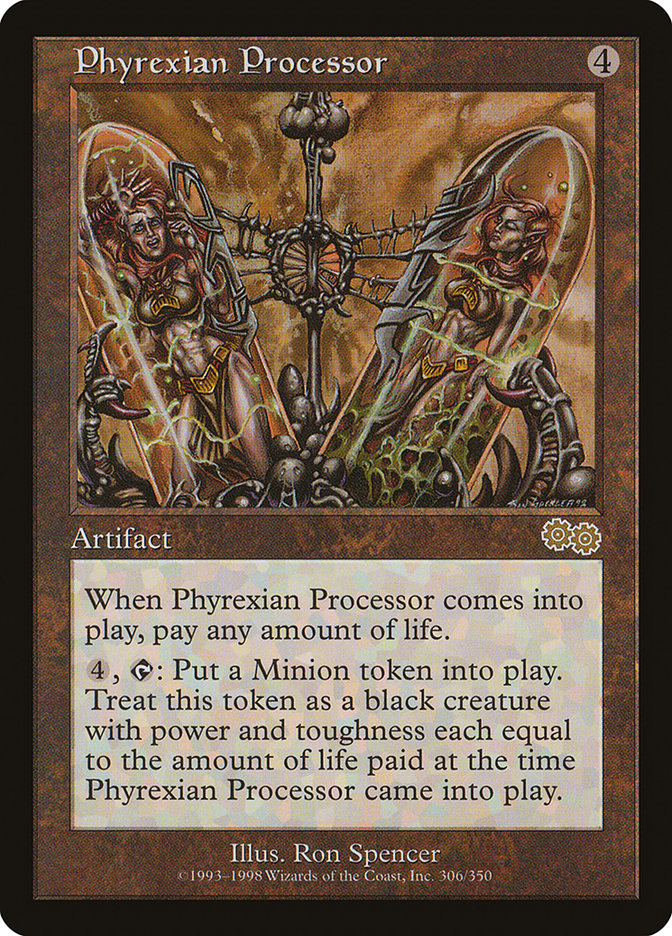 Phyrexian Processor [Urza's Saga] (USG 306)