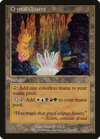 Crystal Quarry [Odyssey] (ODY 318)