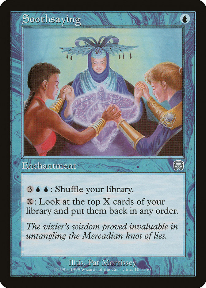 Soothsaying [Mercadian Masques] (MMQ 104)