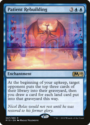 Patient Rebuilding [Core Set 2019] (M19 67)