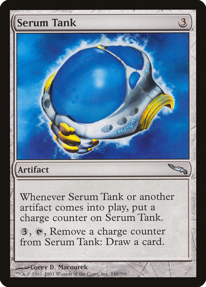 Serum Tank [Mirrodin] (MRD 240)