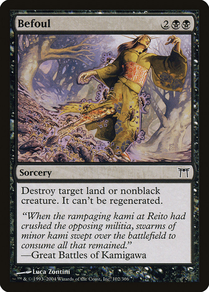 Befoul [Champions of Kamigawa] (CHK 102)