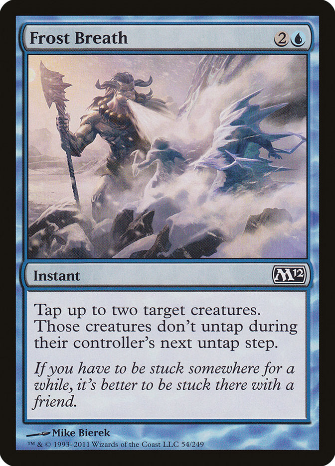 Frost Breath [Magic 2012] (M12 54)