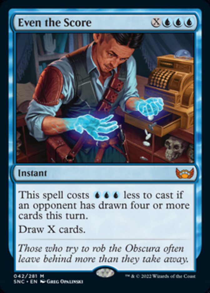 Even the Score [Streets of New Capenna] (SNC 42)