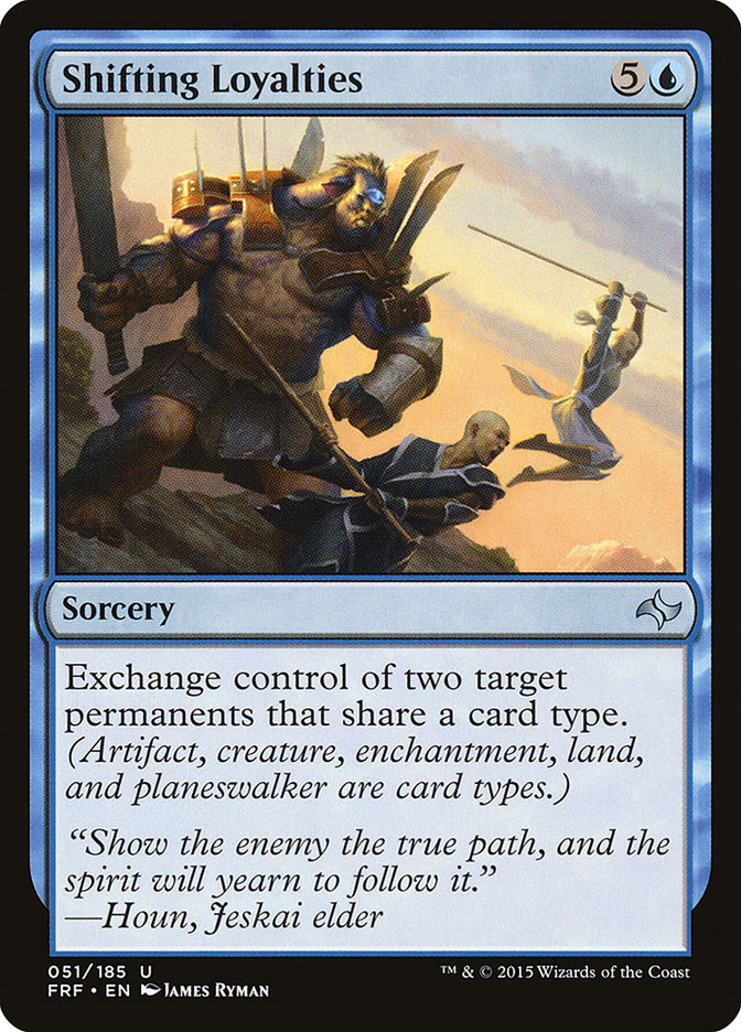 Shifting Loyalties [Fate Reforged] (FRF 51)