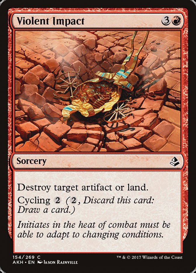Violent Impact [Amonkhet] (AKH 154)