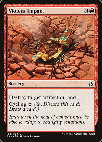 Violent Impact [Amonkhet] (AKH 154)