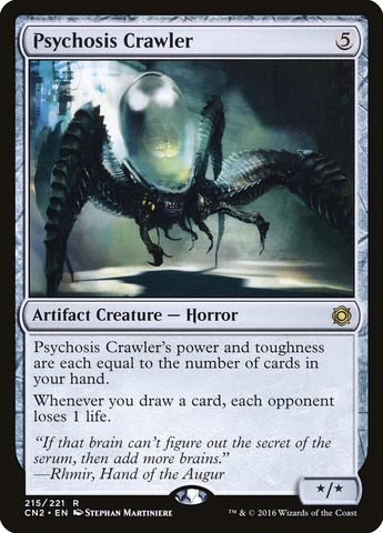 Psychosis Crawler [Conspiracy: Take the Crown] (CN2 215)
