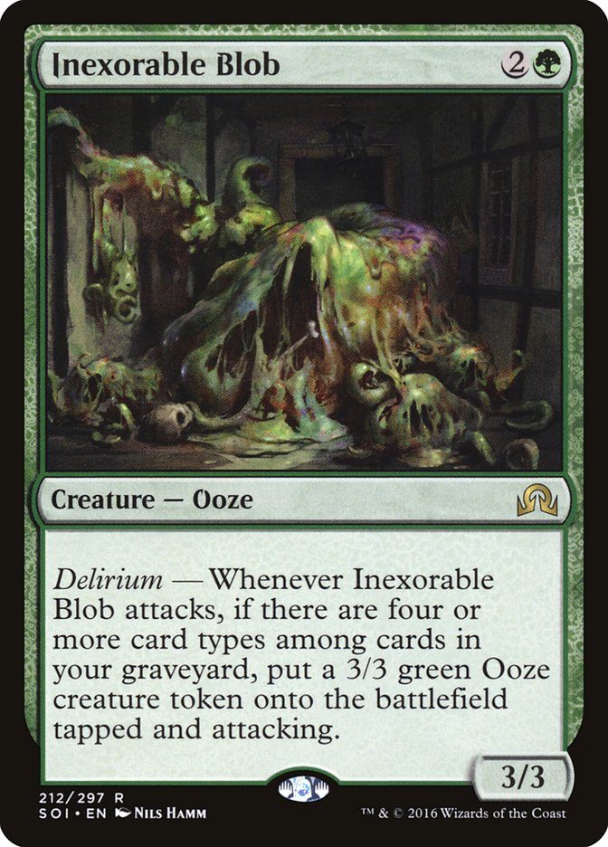 Inexorable Blob [Shadows over Innistrad] (SOI 212)