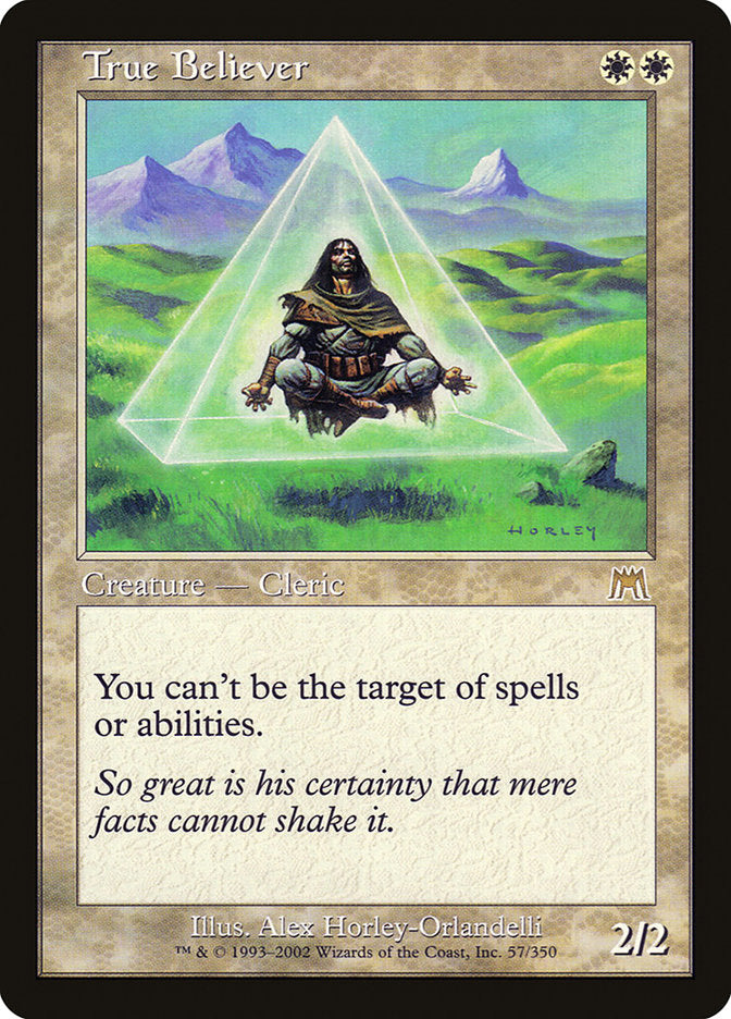True Believer [Onslaught] (ONS 57)
