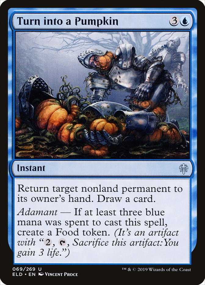 Turn into a Pumpkin [Throne of Eldraine] (ELD 69)