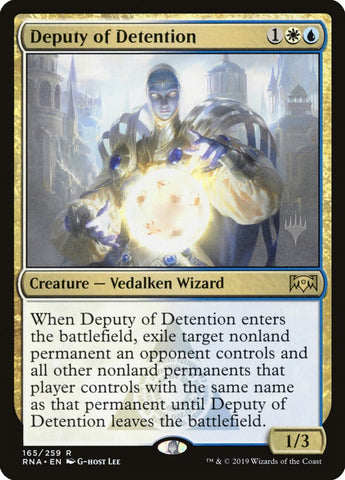 Deputy of Detention (Promo Pack) [Ravnica Allegiance Promos] (PRNA 165P)