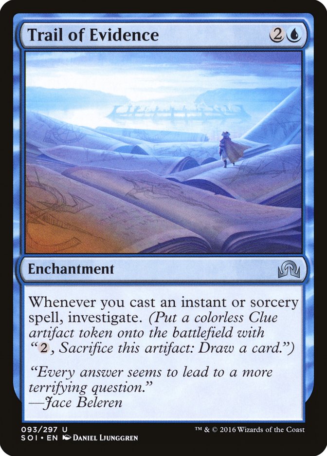 Trail of Evidence [Shadows over Innistrad] (SOI 93)