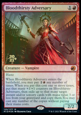 Bloodthirsty Adversary [Innistrad: Midnight Hunt Prerelease Promos] (PMID 129)