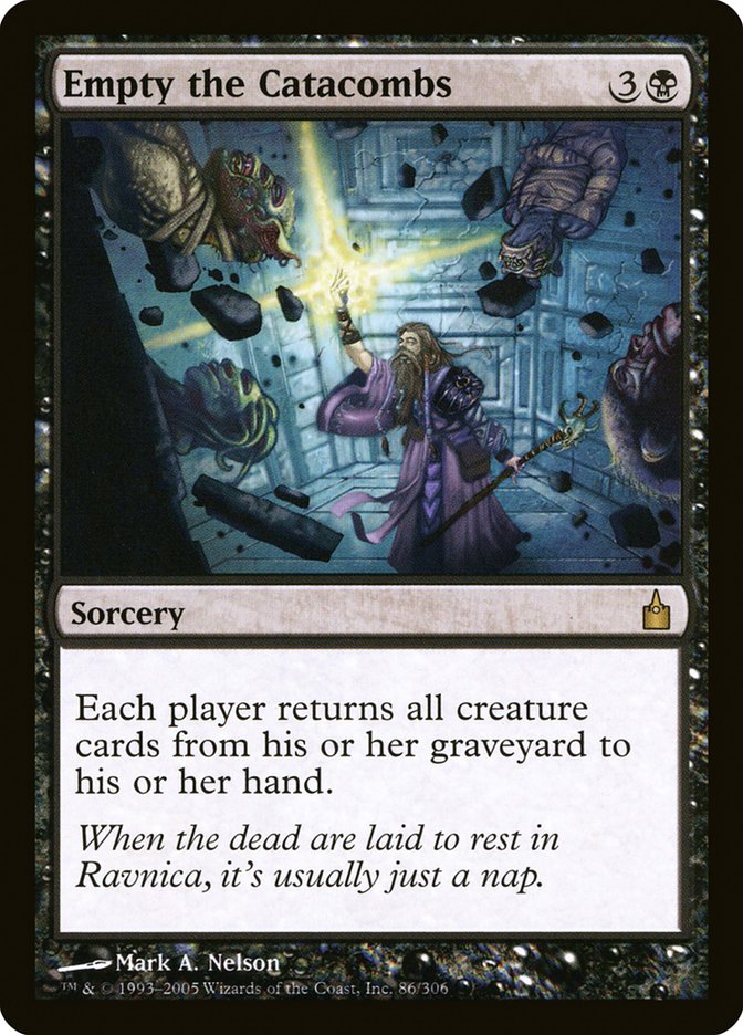 Empty the Catacombs [Ravnica: City of Guilds] (RAV 86)
