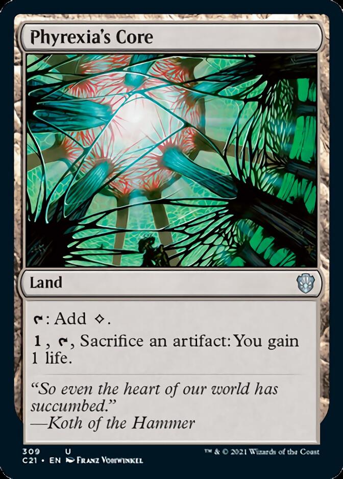 Phyrexia's Core [Commander 2021] (C21 309)