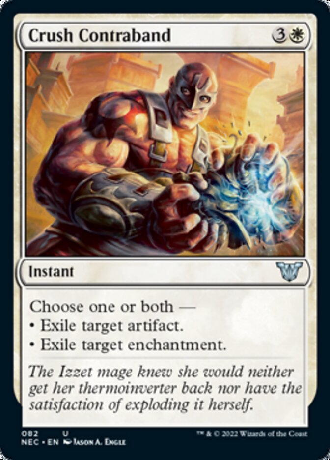 Crush Contraband [Kamigawa: Neon Dynasty Commander] (NEC 82)