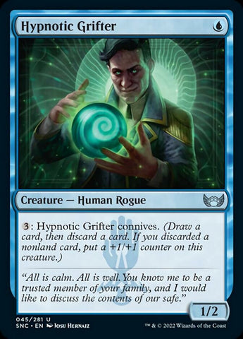 Hypnotic Grifter [Streets of New Capenna] (SNC 45)