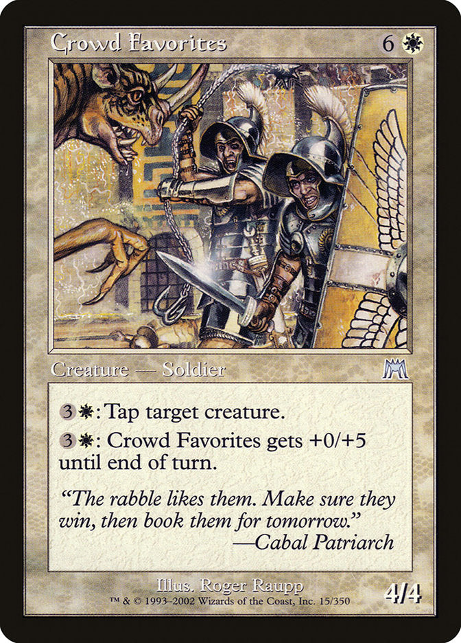 Crowd Favorites [Onslaught] (ONS 15)