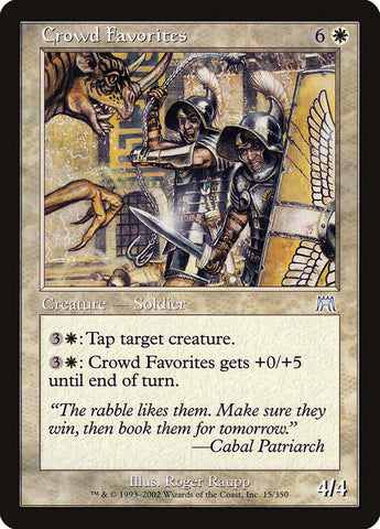 Crowd Favorites [Onslaught] (ONS 15)