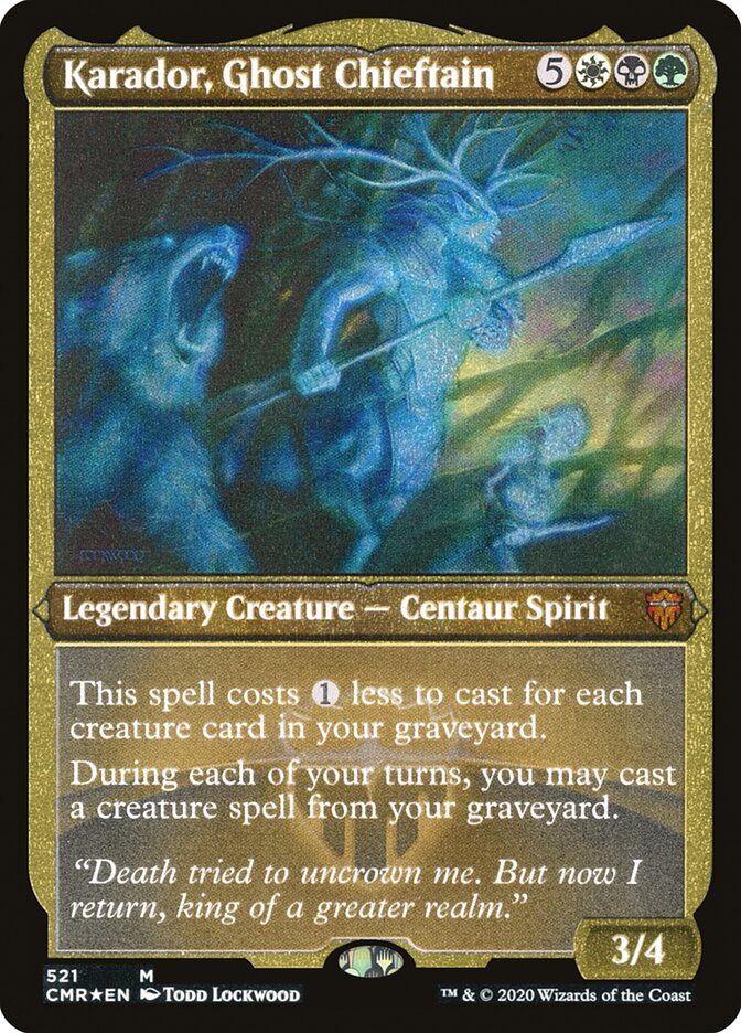 Karador, Ghost Chieftain [Commander Legends Etched] (PCMR 521)