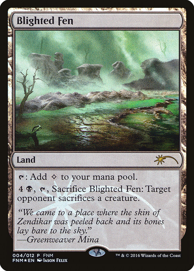 Blighted Fen [Friday Night Magic 2016] (F16 4)