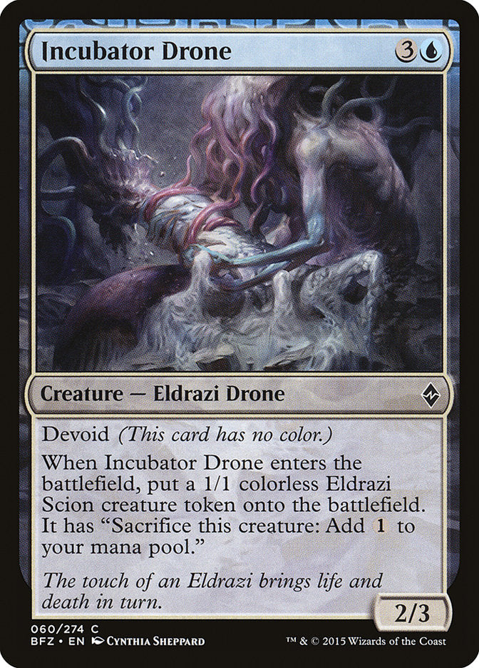 Incubator Drone [Battle for Zendikar] (BFZ 60)