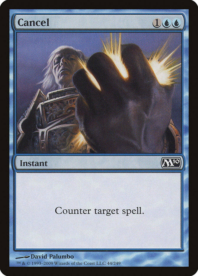 Cancel [Magic 2010] (M10 44)