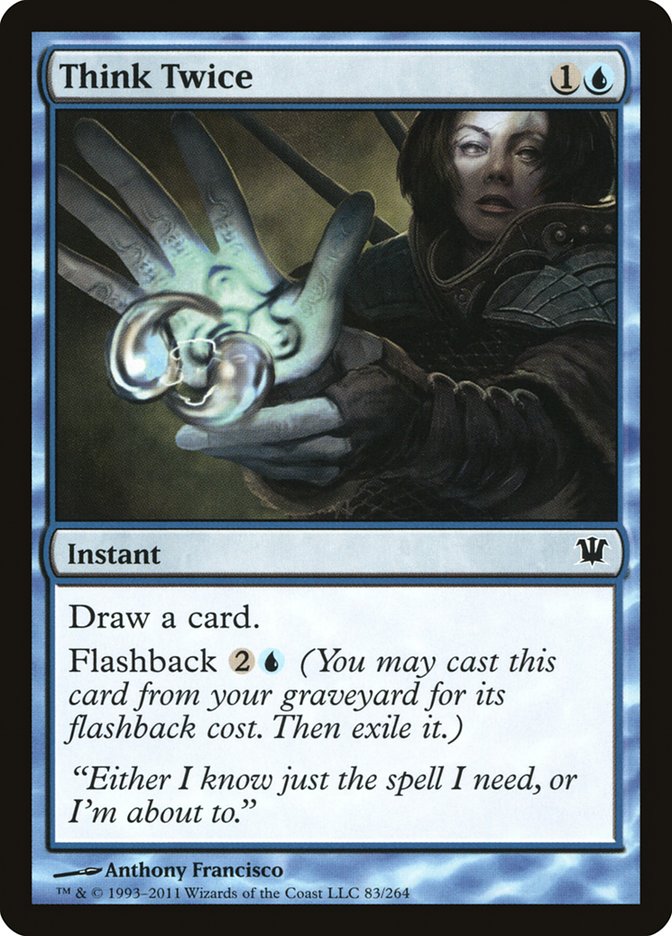 Think Twice [Innistrad] (ISD 83)