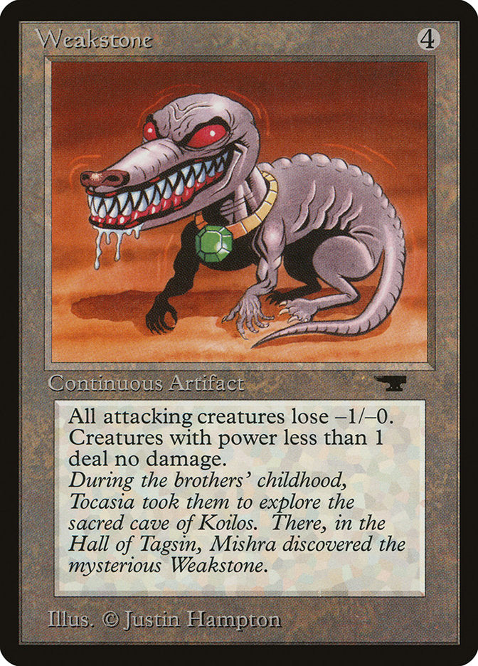 Weakstone [Antiquities] (ATQ 78)