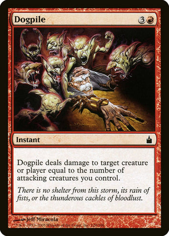 Dogpile [Ravnica: City of Guilds] (RAV 120)
