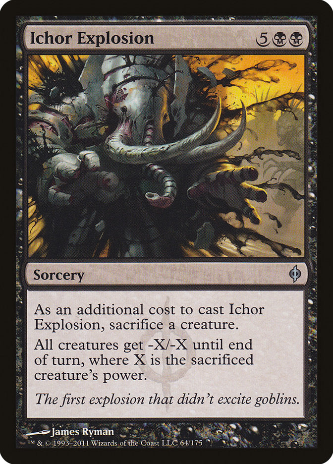 Ichor Explosion [New Phyrexia] (NPH 64)