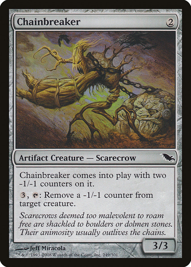 Chainbreaker [Shadowmoor] (SHM 249)
