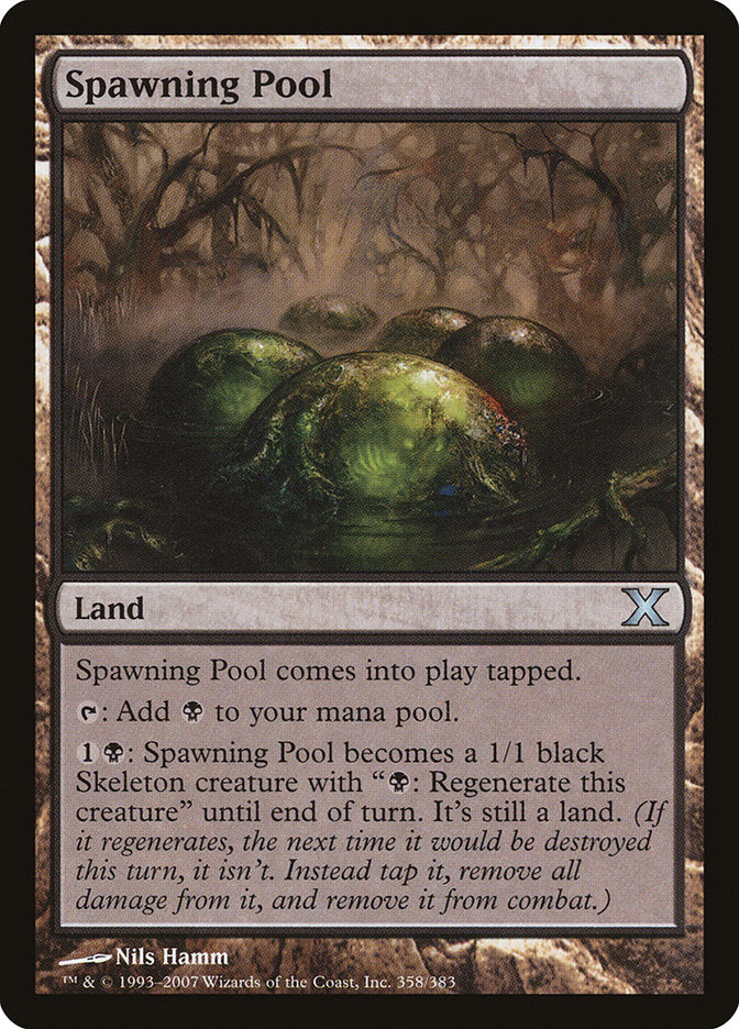 Spawning Pool [Tenth Edition] (10E 358)