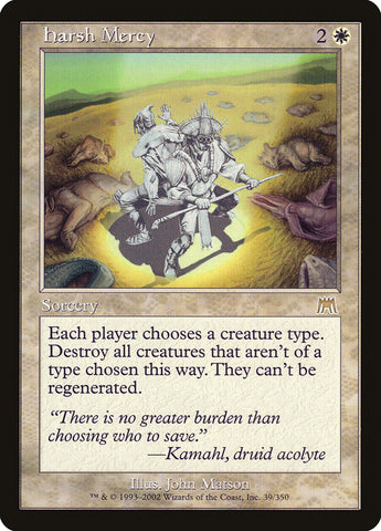 Harsh Mercy [Onslaught] (ONS 39)