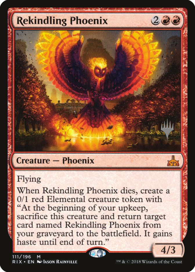 Rekindling Phoenix (Promo Pack) [Rivals of Ixalan Promos] (PRIX 111P)