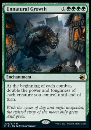 Unnatural Growth (Promo Pack) [Innistrad: Midnight Hunt Promo Pack] (PMID 206)