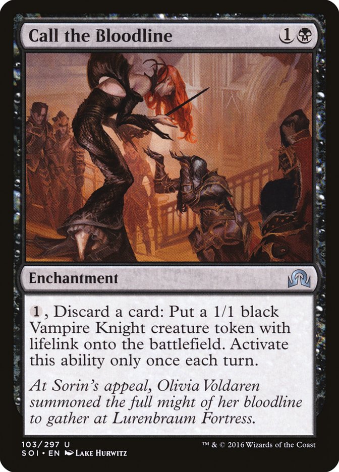 Call the Bloodline [Shadows over Innistrad] (SOI 103)