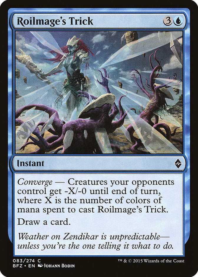 Roilmage's Trick [Battle for Zendikar] (BFZ 83)