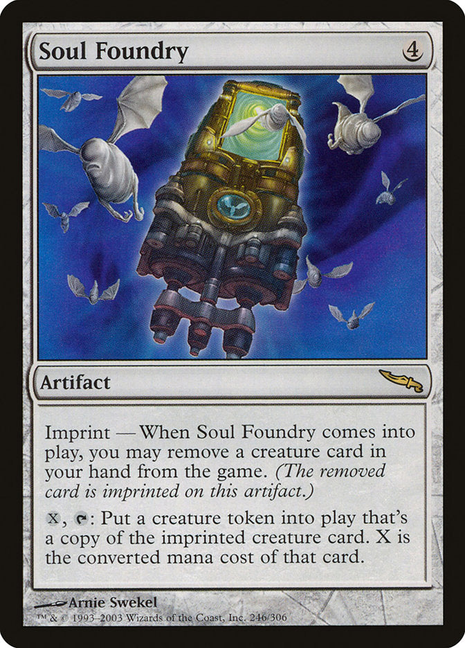 Soul Foundry [Mirrodin] (MRD 246)