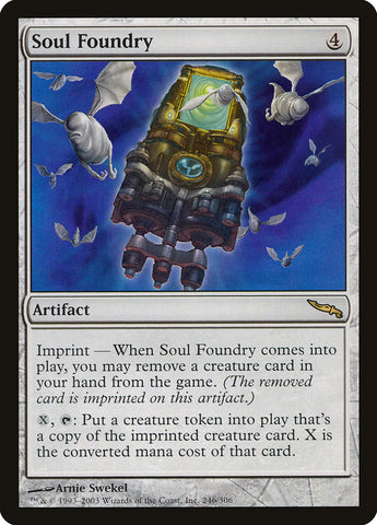 Soul Foundry [Mirrodin] (MRD 246)