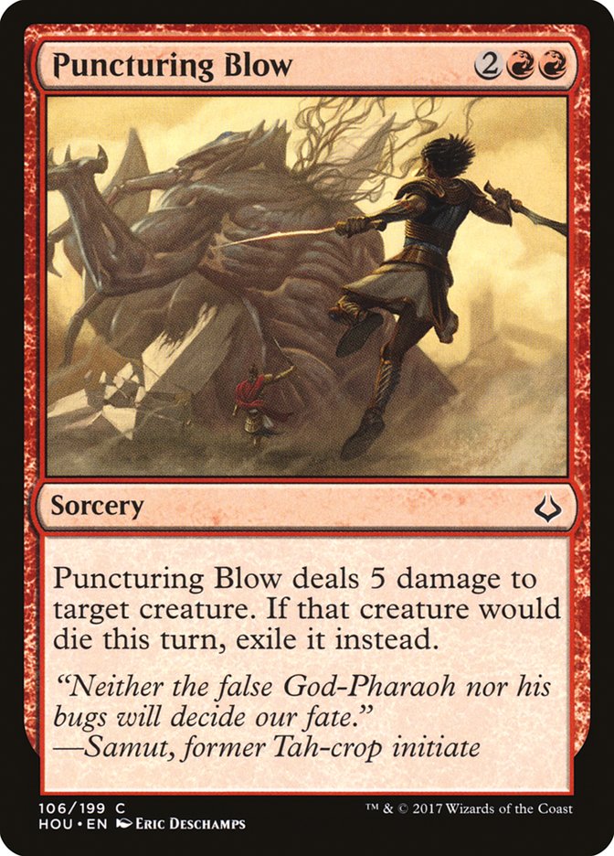 Puncturing Blow [Hour of Devastation] (HOU 106)