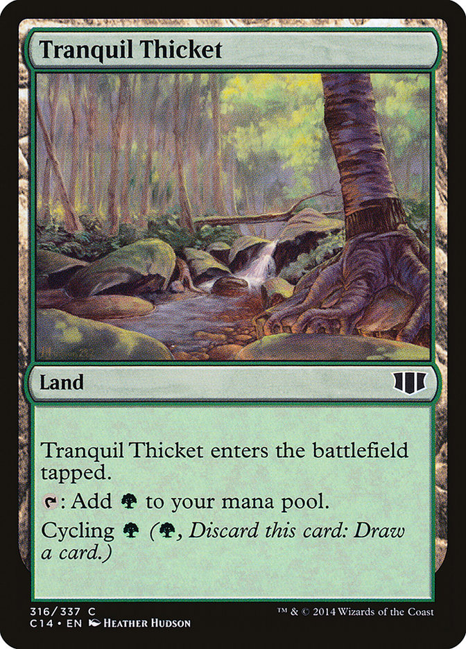 Tranquil Thicket [Commander 2014] (C14 316)