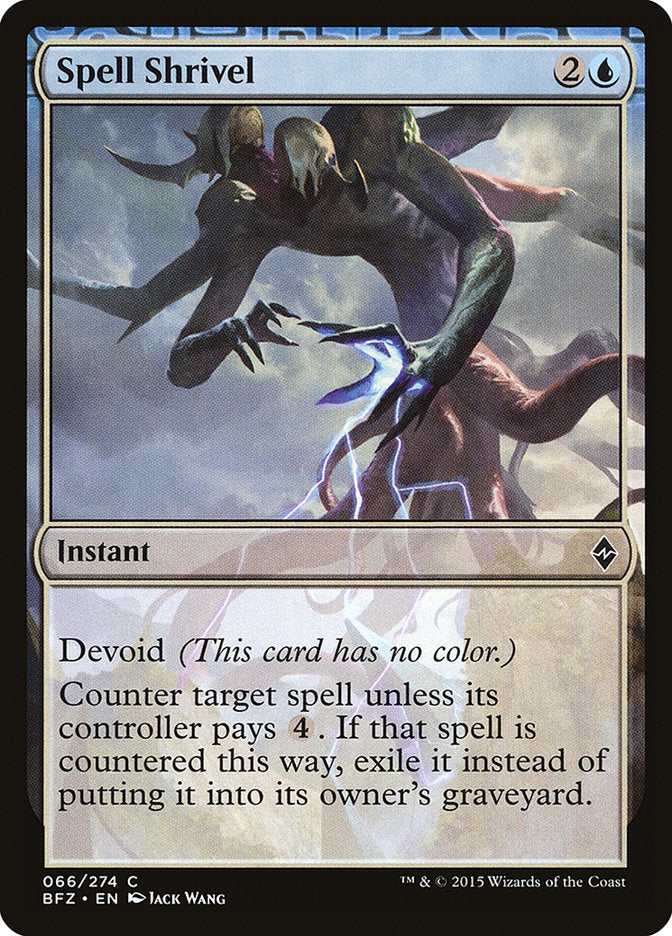 Spell Shrivel [Battle for Zendikar] (BFZ 66)